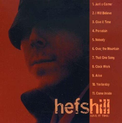 Hefshill/Give It Time