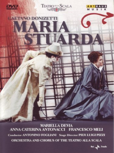 G. Donizetti/Maria Stuarda@Antonacci/Devia/Meli