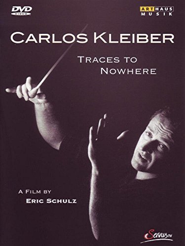 Traces To Nowhere Kleiber Carlos Various Nr 