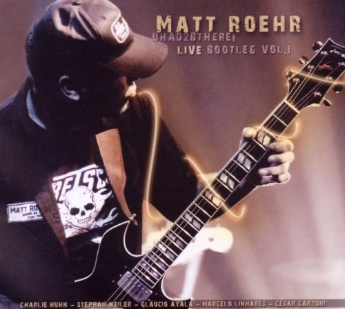 Matt Roehr/Uhad2bthere-Live@Import-Eu@2 Cd Set