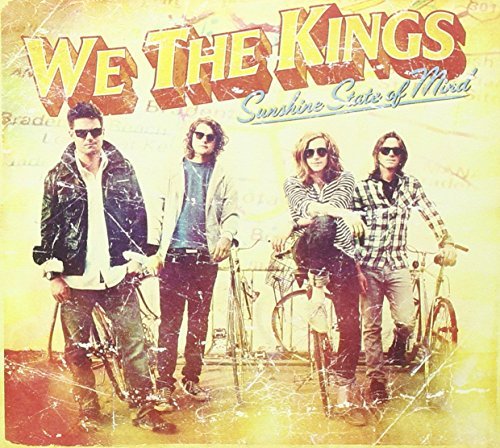 We The Kings/Sunshine State Of Mind