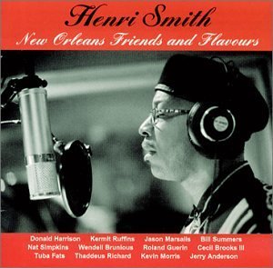 Henri Smith/New Orleans Friends & Flavors