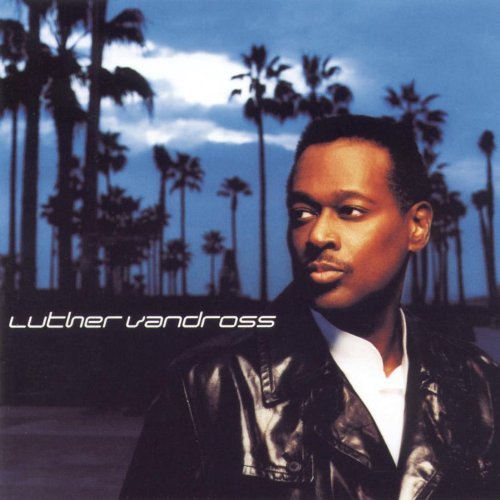 VANDROSS,LUTHER/LUTHER VANDROSS