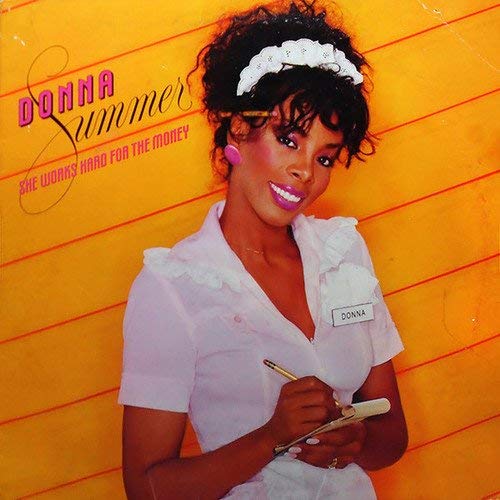 Donna Summer/She Works Hard For The Money (