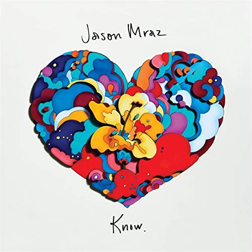 Jason Mraz/Know.