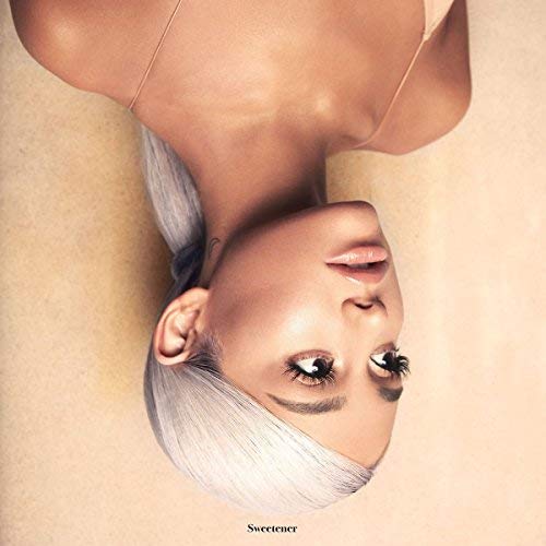 Ariana Grande Sweetener Explicit Version 