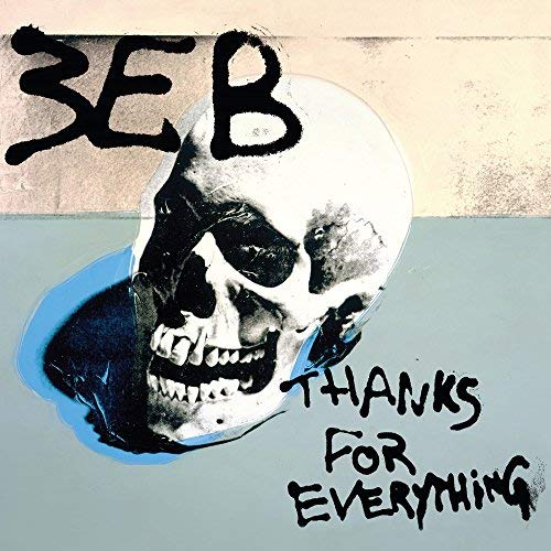 Third Eye Blind/Thanks For Everything