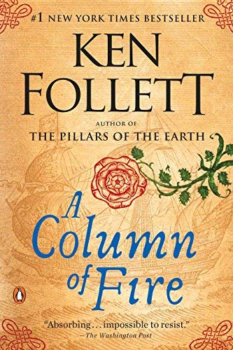 Ken Follett/A Column of Fire@Reprint