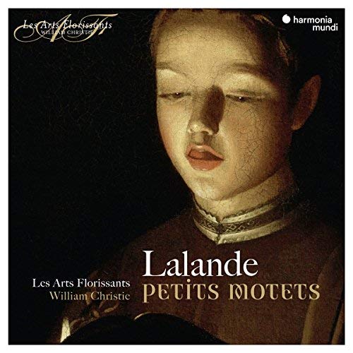 Arts Florissants/Delalande: Petits Motets