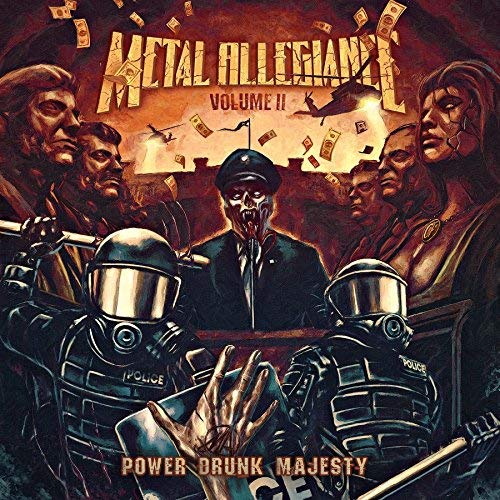 Metal Allegiance/Volume II: Power Drunk Majesty