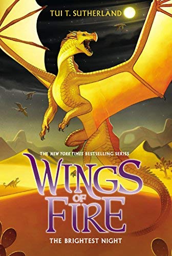 Tui T. Sutherland/The Brightest Night@Wings of Fire #5