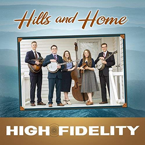 High Fidelity/Hills & Home