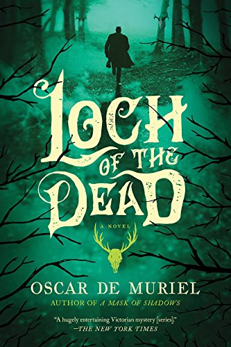 Oscar De Muriel/Loch of the Dead