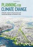 Elisabeth M. Hamin Infield Planning For Climate Change A Reader In Green Infrastructure And Sustainable 