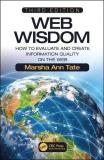 Marsha Ann Tate Web Wisdom How To Evaluate And Create Information Quality On 0003 Edition; 
