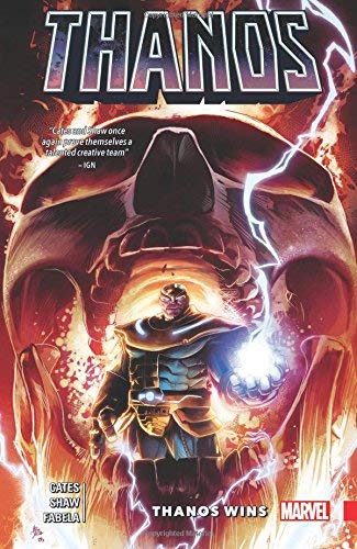 Cates,Donny/ Shaw,Geoff (ILT)/ Fabela,Antonio (/Thanos Wins