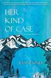 Jeanne Winer Her Kind Of Case A Lee Isaacs Esq. Novel 