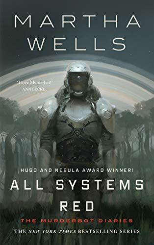 Martha Wells/All Systems Red