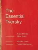 Amos Tversky The Essential Tversky 