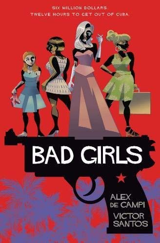 Alex de Campi/Bad Girls