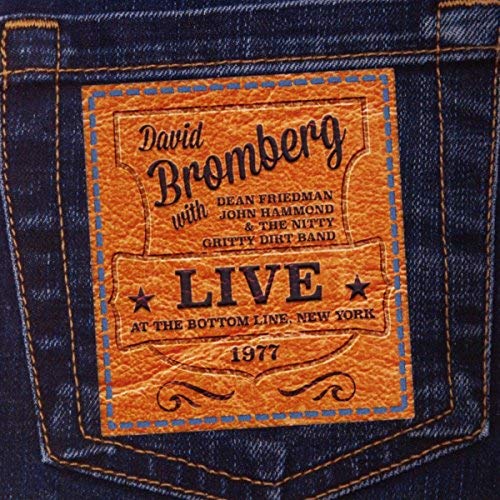 DAVID BROMBERG/Live At The Bottom Line