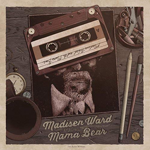 Madisen Ward & The Mama Bear/The Radio Winners