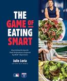 Julie Loria The Game Of Eating Smart Nourishing Recipes For Peak Performance Inspired 