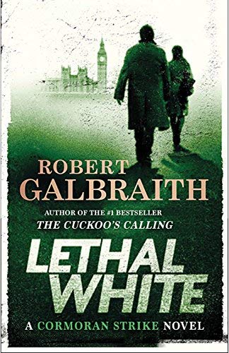 Robert Galbraith/Lethal White