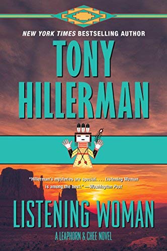 Tony Hillerman/Listening Woman@ A Leaphorn & Chee Novel