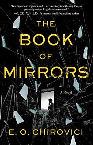 E. O. Chirovici The Book Of Mirrors 