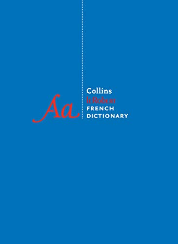 Harpercollins Publishers Ltd Collins Robert French Unabridged Dictionary 10th 