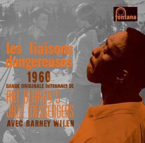 Art Blakey/Les Liaisons Dangereuses 1960