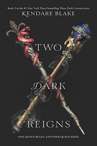 Kendare Blake/Two Dark Reigns@Three Dark Crowns #3