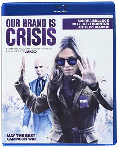 Our Brand Is Crisis/Bullock/Thornton/Mackie