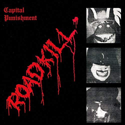 Capital Punishment/Roadkill