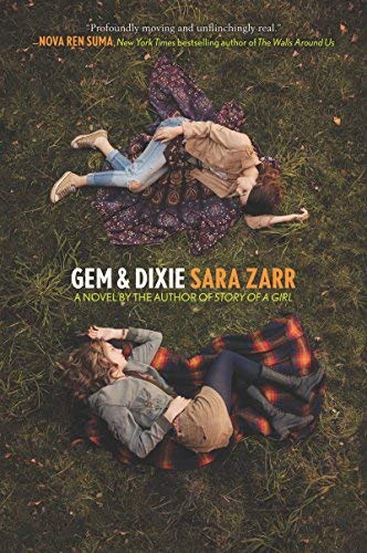 Sara Zarr/Gem & Dixie
