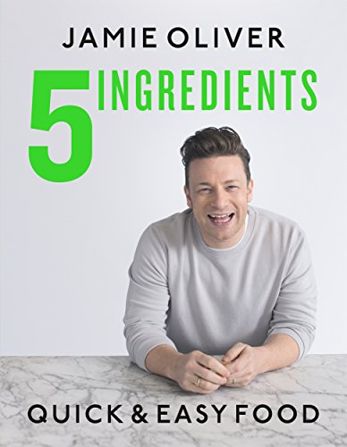 Jamie Oliver 5 Ingredients Quick & Easy Food 