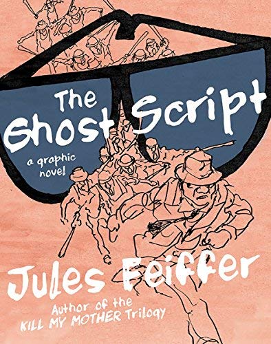 Jules Feiffer/The Ghost Script