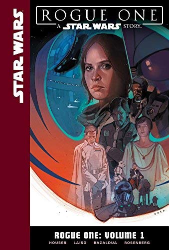 Jody Houser/Rogue One@ Volume 1