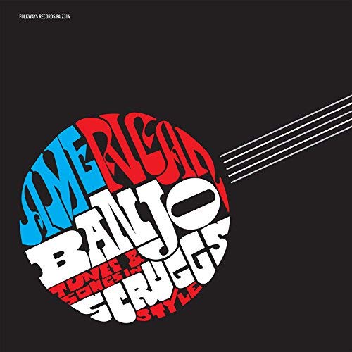 American Banjo/Tunes & Songs in Scruggs Style