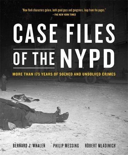 Goodwill Anytime. Bernard Whalen Case Files Of The Nypd More Than 175 ...