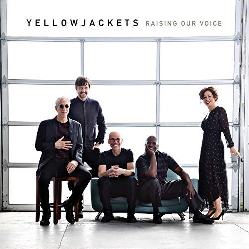 Yellowjackets/Raising Our Voice