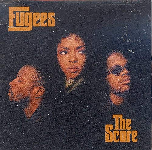 Fugees/The Score@Explicit Version