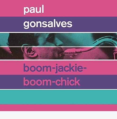 Paul Gonsalves/Boom-Jackie-Boom-Chick / Getti