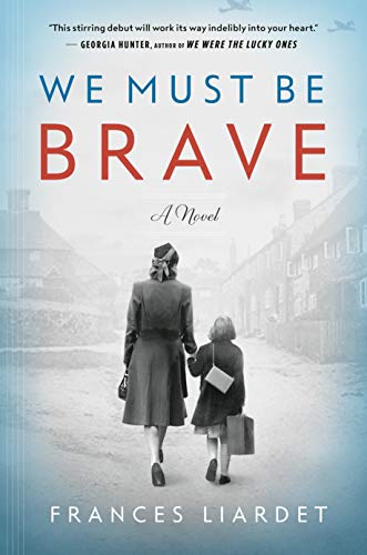 Frances Liardet/We Must Be Brave