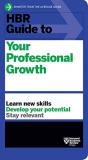 Harvard Business Review Hbr Guide To Your Professional Growth 