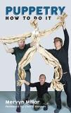 Mervyn Millar Puppetry How To Do It 