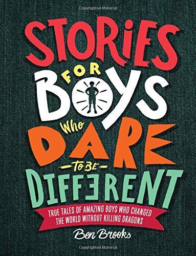 Brooks,Ben/ Winter,Quinton (ILT)/Stories for Boys Who Dare to Be Different