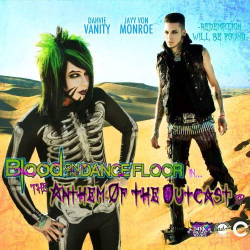 Blood On The Dance Floor/The Anthem Of The Outcast EP