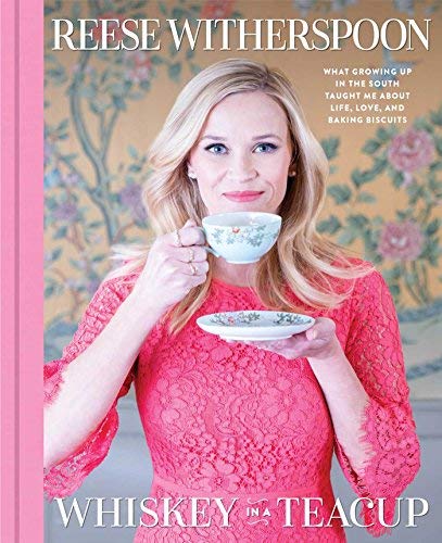 Reese Witherspoon/Whiskey in a Teacup